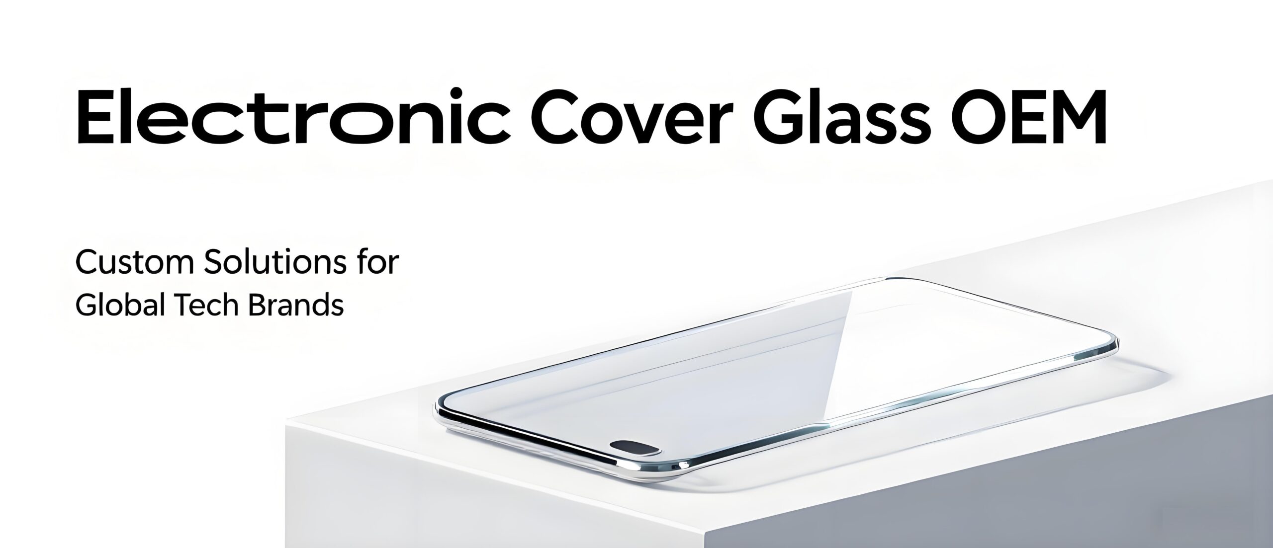 Weiman Tech crafts custom cover glass solutions for displays across industries. Every detail—thickness, size, unique shapes, cutouts, AR/AF/AG coatings, even color printing—is tailored to your needs. Sourcing from top brands like Corning® Gorilla®, AGC Dragontrail, and Panda Glass, we deliver exceptional quality at competitive prices.